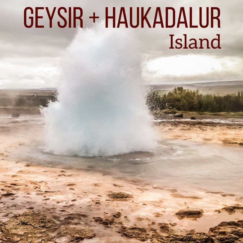 Haukadalur Geysir Island reisen