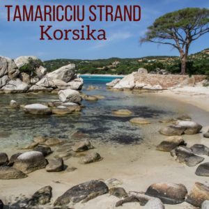 Tamaricciu Strand Korsika reisen 2