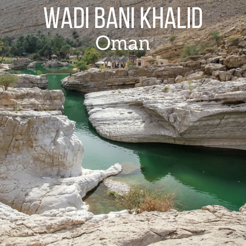 Wadi Bani Khalid Oman Reisen