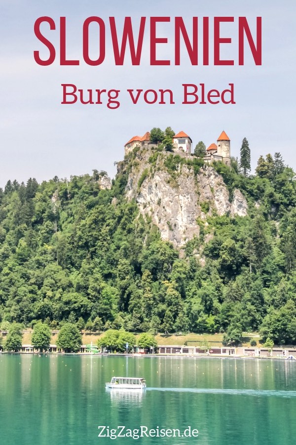 Burg von Bled Slowenien Reisen