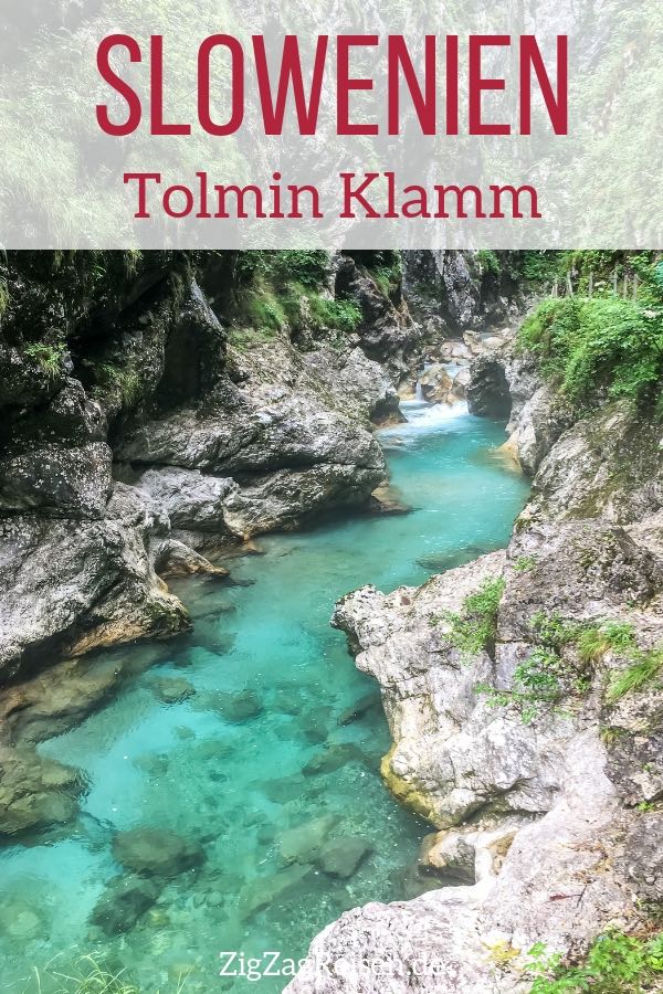 Tolmin Klamm Slowenien Reisen