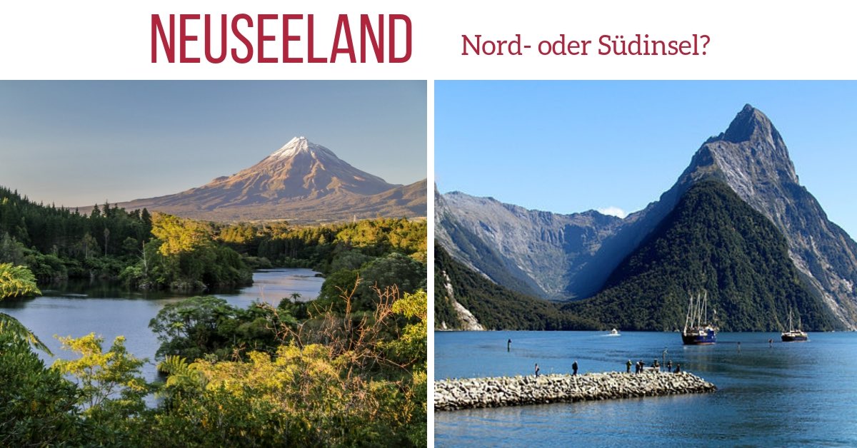 FB Nord oder Sudinsel Neuseeland reisen