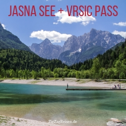 Jasna See VRSIC Pass Slowenien Reisefuhrer