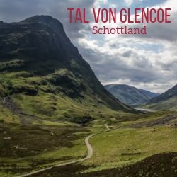 Highlands Glencoe Schottland reisefuhrer