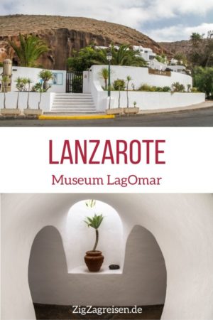 Museum LagOmar Lanzarote reisen Pin2