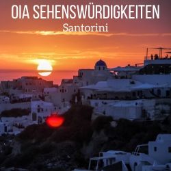 Sehenswurdigkeiten Oia Santorini Reisefuhrer