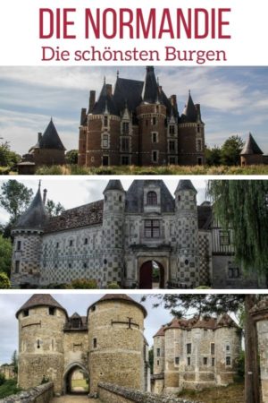 die schonsten Burgen der Normandie reisen Pin2