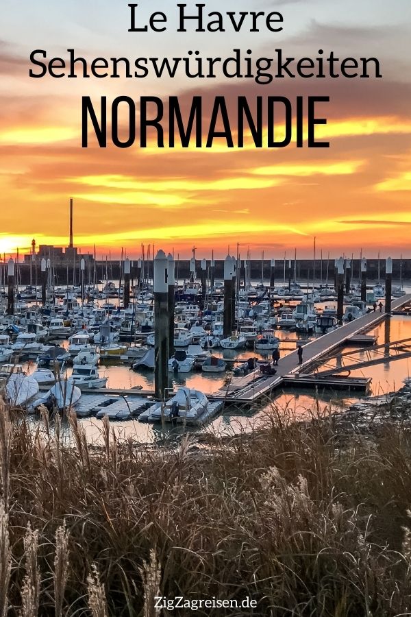 Le Havre Sehenswurdigkeiten Normandie reisen Pin3