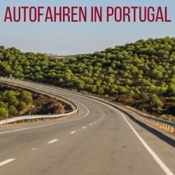 Autofahren in Portugal reisen
