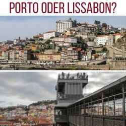 Porto oder Lissabon Portugal reisen