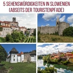 Reisen Slowenien abseits der Touristenpfade