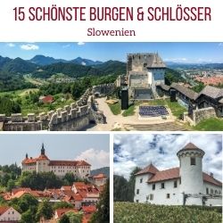 Schonste Burgen Schlosser Slowenien reisen