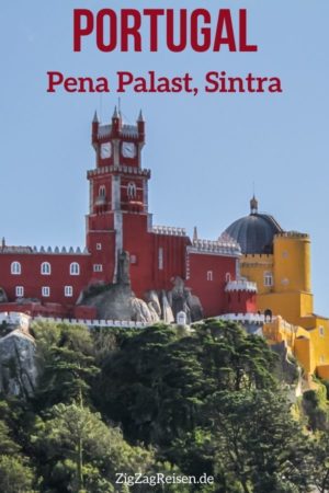 Sintra Pena Palast Portugal reisen Pin1
