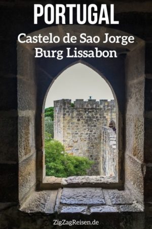castelo de Sao Jorge Burg Lissabon reisen Pin1