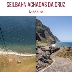 Teleferico das Achadas da Cruz Seilbahn Madeira