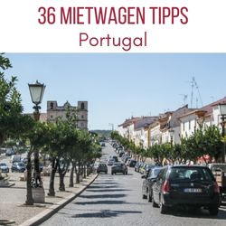Portugal Mietwagen Tipps