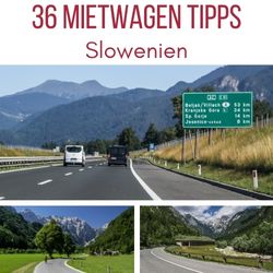 Slowenien Mietwagen Tipps
