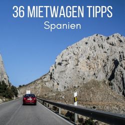 Spanien Mietwagen Tipps