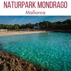 Naturpark Mondrago Mallorca