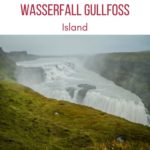 Wasserfall Gullfoss Island
