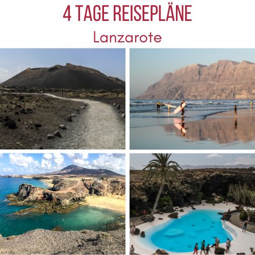 Kurzurlaub Lanzarote 4 tage reiseplan route
